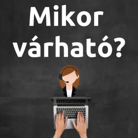 Mikorra várható csomagom?